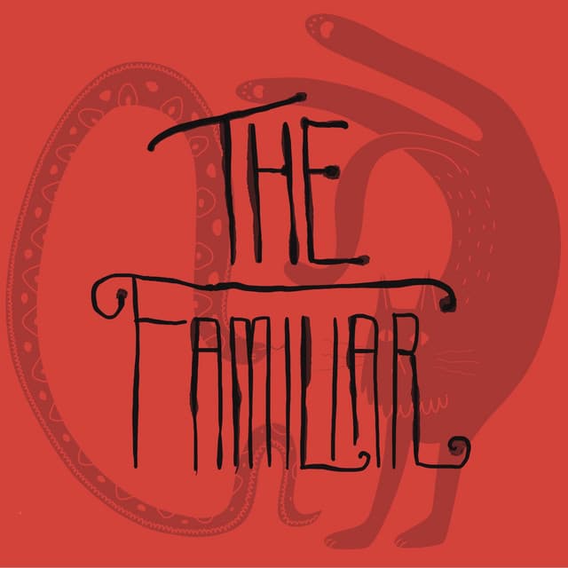 The Familiar
